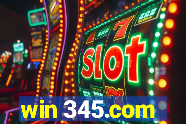 win 345.com